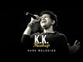 KK Mashup Superhit Songs Of KK Bollywood Lofi Aura Melodies