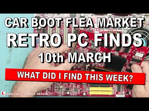 Learn Electronics Repair 6 CAR BOOTY 22 MARCH 2021