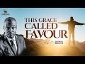 THIS GRACE CALLED FAVOUR WITH APOSTLE JOSHUA SELMAN KOINONIA SUNDAY SERVICE