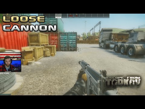 Juice Cannon? No, The Loose Cannon - Escape From Tarkov