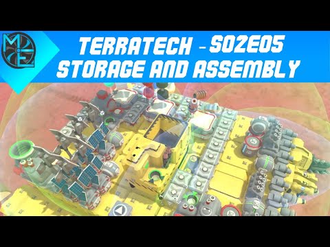 TerraTech - S02E05 - Storage and Assembly