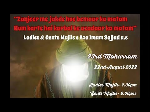 Majlis e Aza 23rd Moharram 2022 | Moulana Mehboob Mehdi Qibla | Sajjadia Sydney