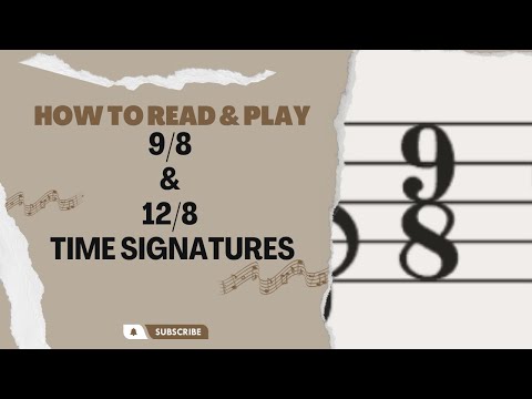 How To Count & Play to 9/8 & 12/8 Time Signatures