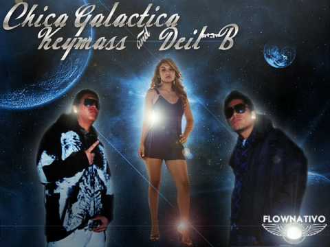 KEYMASS Y DEIL-B - CHICA GALACTICA Official Track 2010