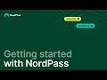 Getting started with NordPass