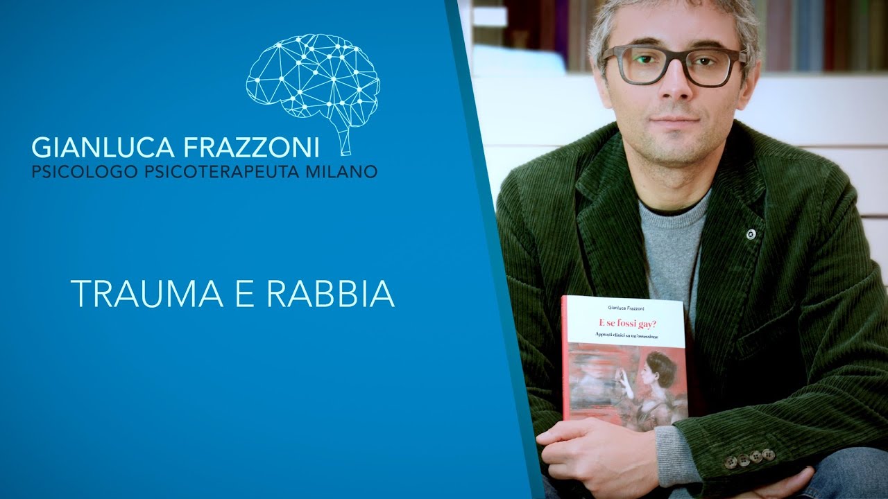 Trauma e Rabbia
