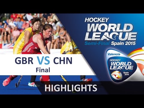 Great Britain v China Match Highlights - Valencia Women's HWL (2015)
