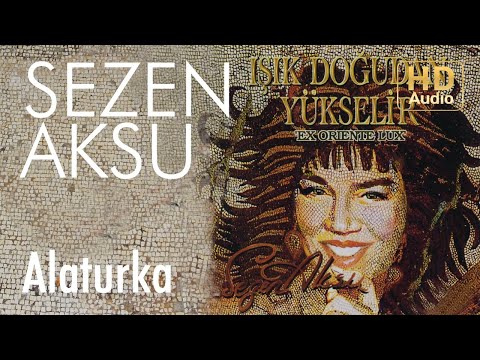 Sezen Aksu - Alaturka (Official Audio)