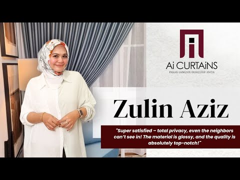 Transformasi Langsir Rumah Zulin Aziz oleh AI Curtains