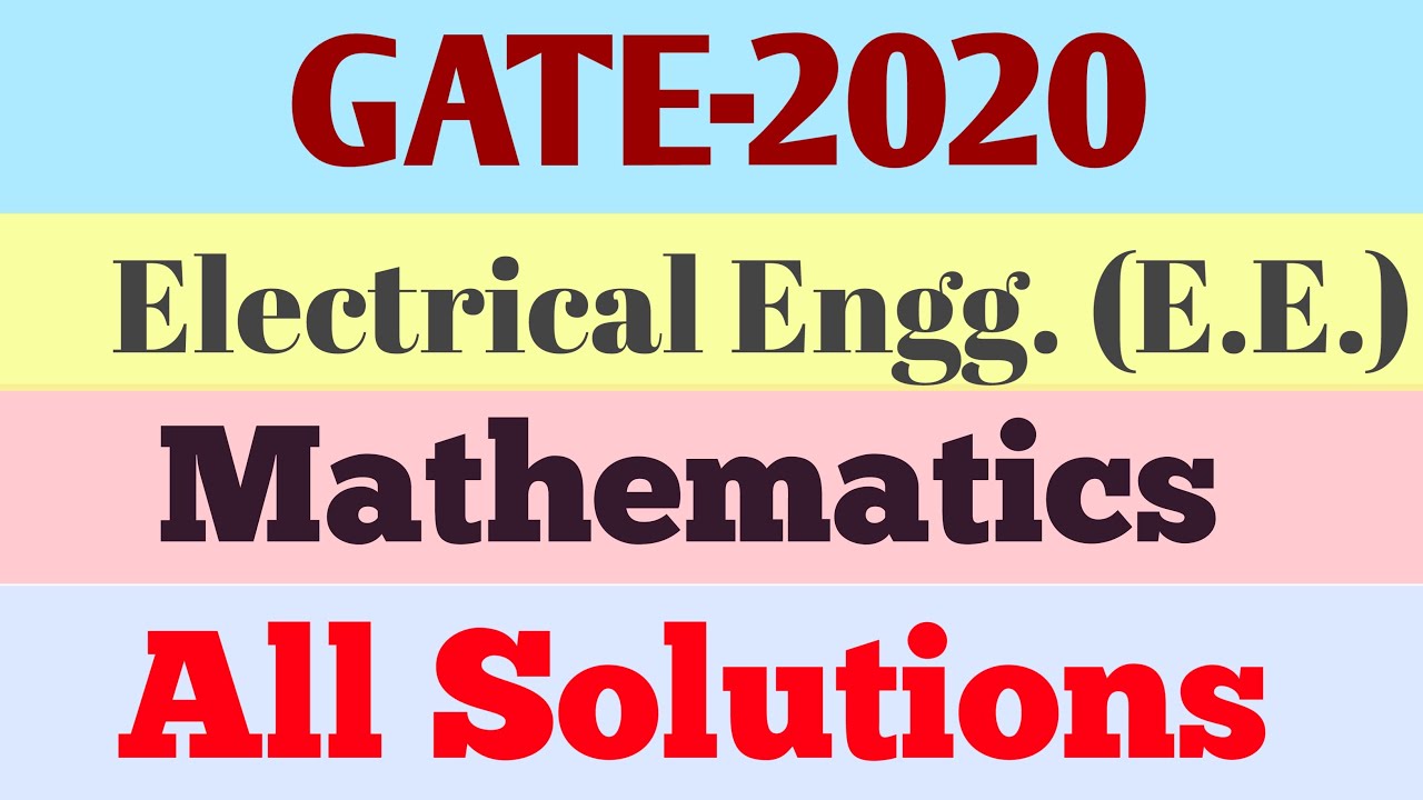 GATE-2020 || Electrical Engineering || Answer Key || Paper Analysis ||