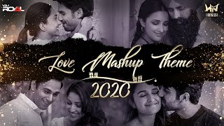 Love Mashup Theme 2020  VDj Royal X Harnish Produc