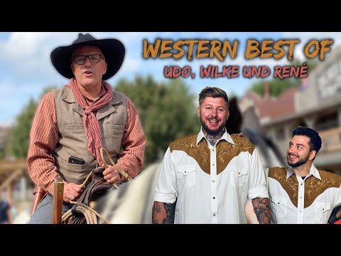 BEST OF WESTERN mit UDO, WILKE und RENÉ | Udo & Wilke