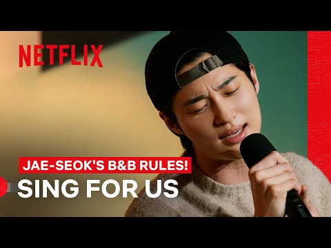 Byeon Woo-seok Shows Off His Smooth Vocals | Jae-seok's B&B Rules! | Netflix Philippines