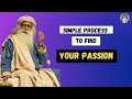 Simple Process to Find Your Passion by Sadhguru 🙌 | Sadhguru Speech