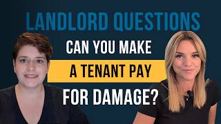 Can You Make a Tenant Pay for Damage? The Honest Answer