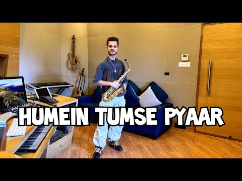 Humein Tumse Pyaar | Alto Saxophone | Raghav Sachar |  SAREGAMA