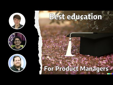 What Education Do You Need to Become A Product Manager?