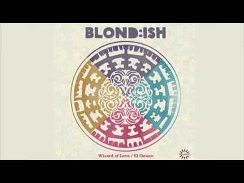 BLOND:ISH - Wizard of Love (Radio Edit) [Rebirth]