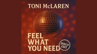 Feel What You Need (Marco Sala Disco Edit)