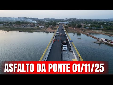 ASFALTO da Ponte Xambioá Tocantins divisa com São Geraldo-PA