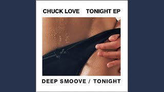 Deep Smoove (Chuck Love Original Mix)