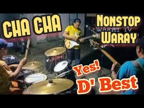 NONSTOP WARAY-WARAY Best 🎶🎶🎸🎸Cha-Cha
