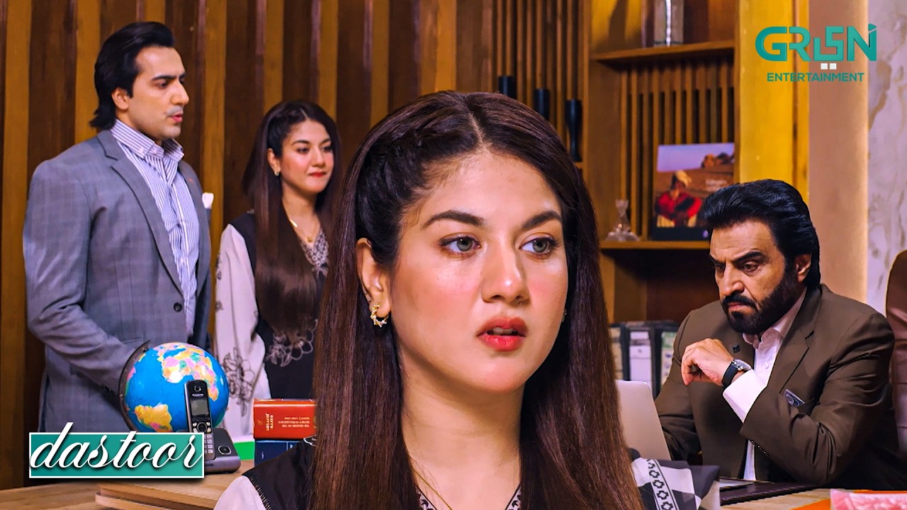 Ammara Ki Maa Bohot Usool Pasand !! Hiba Aziz - Danial Afzal | Dastoor | Green TV