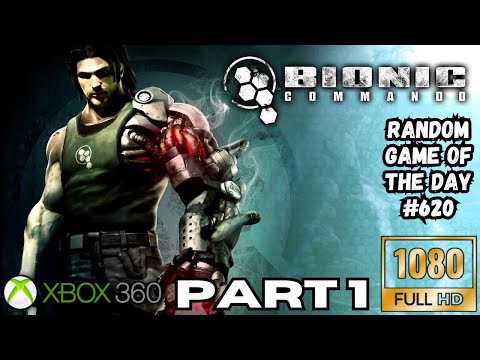 Bionic Commando Full Game | Gameplay Walkthrough Part 1 | Xbox 360 | RANDOM GAME OF THE DAY 620