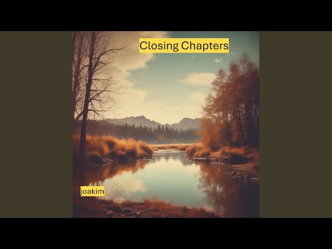 Closing Chapters