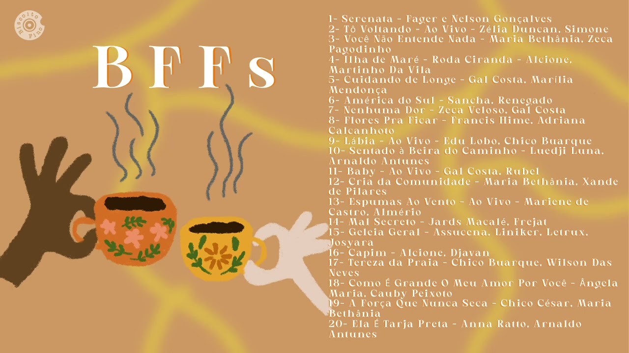 Playlist BFFs (Dia Do Amigo)