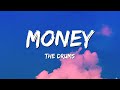 The Drums - Money (Lyrics)