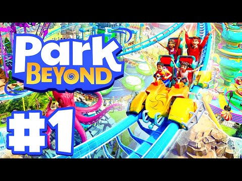 Building a Rollercoast in Park Beyond | Let's Play: Park Beyond | Ep 1