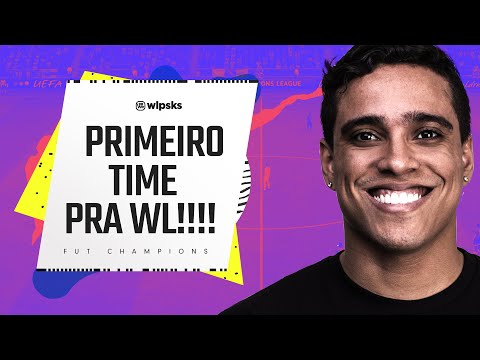 PRIMEIRO TIME PARA WL!!!!