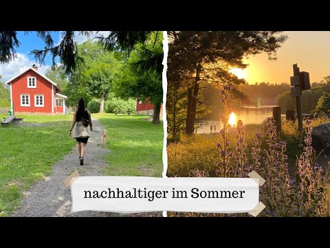 10 Tipps für einen nachhaltigeren Sommer