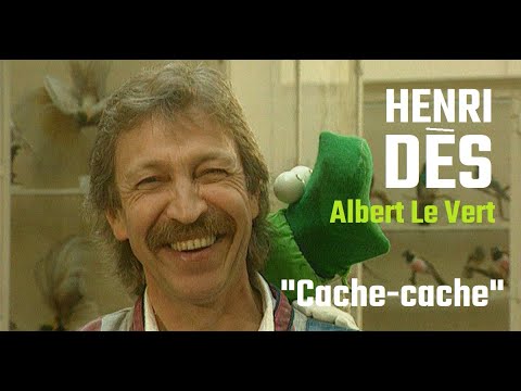 Henri Dès - Chante avec Albert Le Vert (Cache-cache)