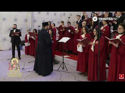 Cuvine-se cu adevărat, Hristodor Gheorghiu, armoniz. N Lungu, Hram Catedrala Nationala