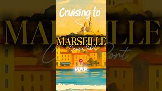 Marseille Cruise Port Guide in 30 Seconds | How to Get to the City + Top Tips