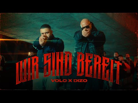VOLO x DIZO - WIR SIND BEREIT