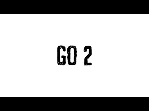 Video thumbnail for Go 2