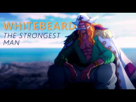 The Strongest on the Sea 「AMV」WHITEBEARD