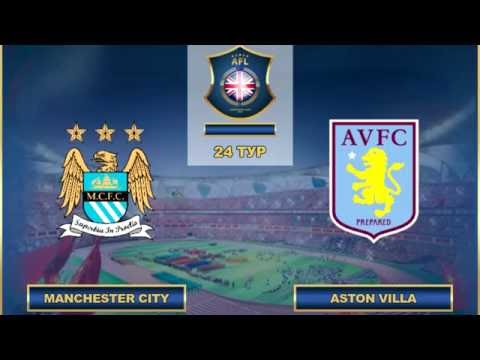 AFL. England. Premier League. 24 Tour. Manchester City - Aston Villa