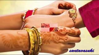 Happy Rakshabandhan My Dear Brother ....Video By - Swetavasuki