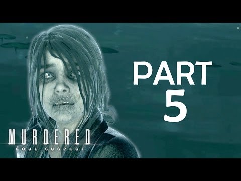 Murdered: Soul Suspect - Gameplay Walkthrough - Part 5 - Ashland Hills Cemetery