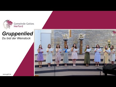 Du bist der Weinstock | Gruppenlied
