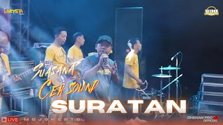 Download lagu SURATAN NEW LARYSTA DHEHAN PRO LIVE RANDUHARJO mp3