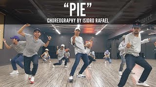 FUTURE feat. Chris Brown &quot;PIE&quot; Choreography by Isidro Rafael