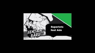 Download lagu Superiots - Senjata Baru Lirik mp3