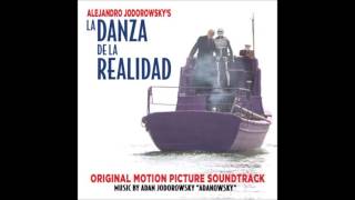 La Danza de la Realidad OST ( Adan Jodorowsky ) - Los Mineros