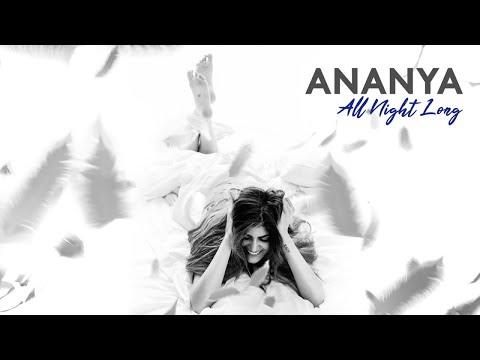 Ananya Birla - All Night Long (Audio)