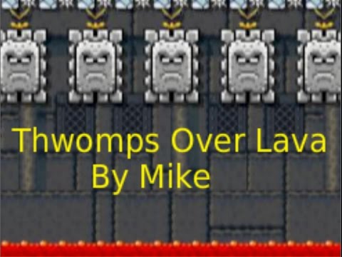 Super Mario Maker Thwomps Over Lava